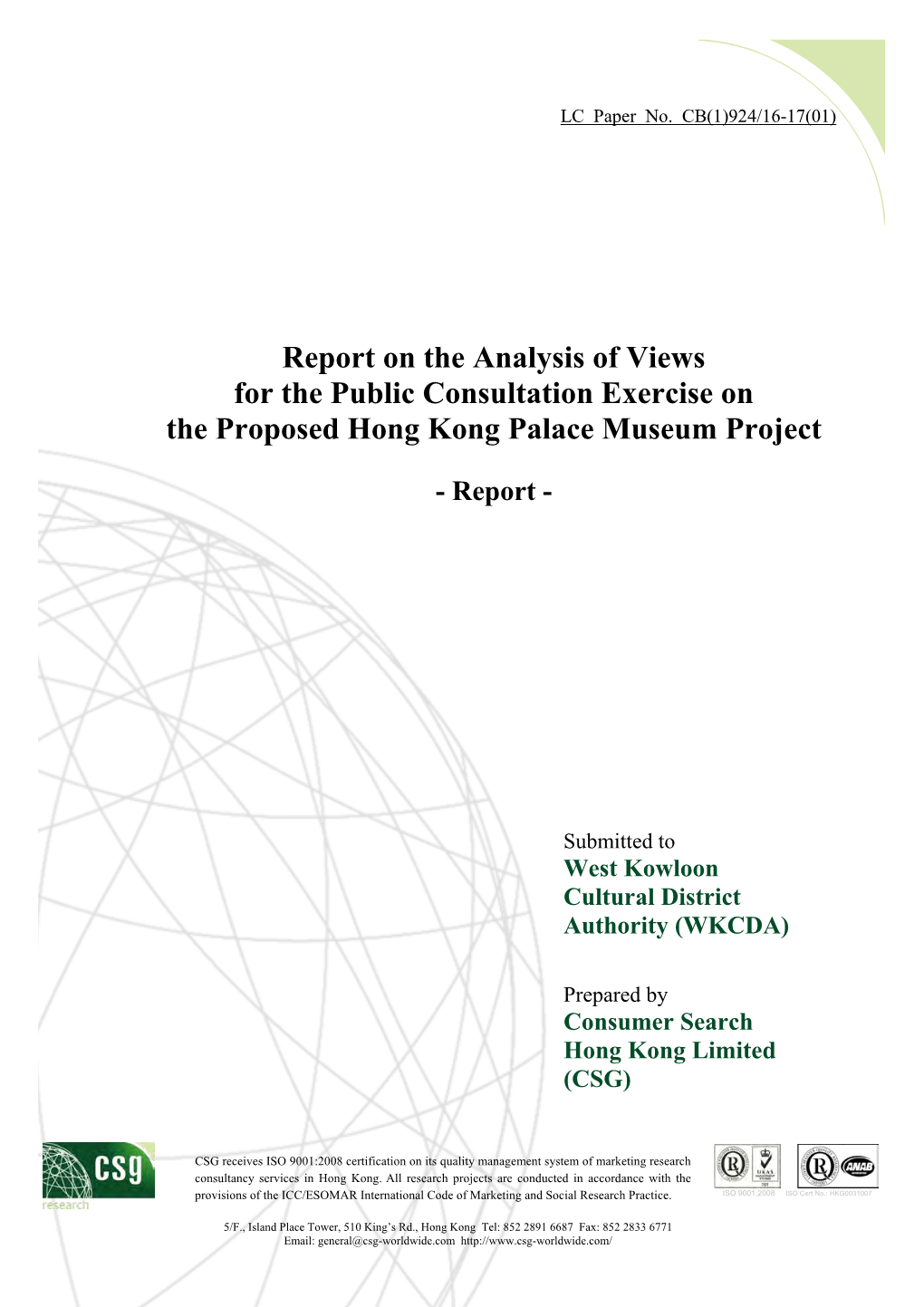 Report on the Analysis of Views for the Public Consultation Exercise on the Proposed Hong Kong Palace Museum Project