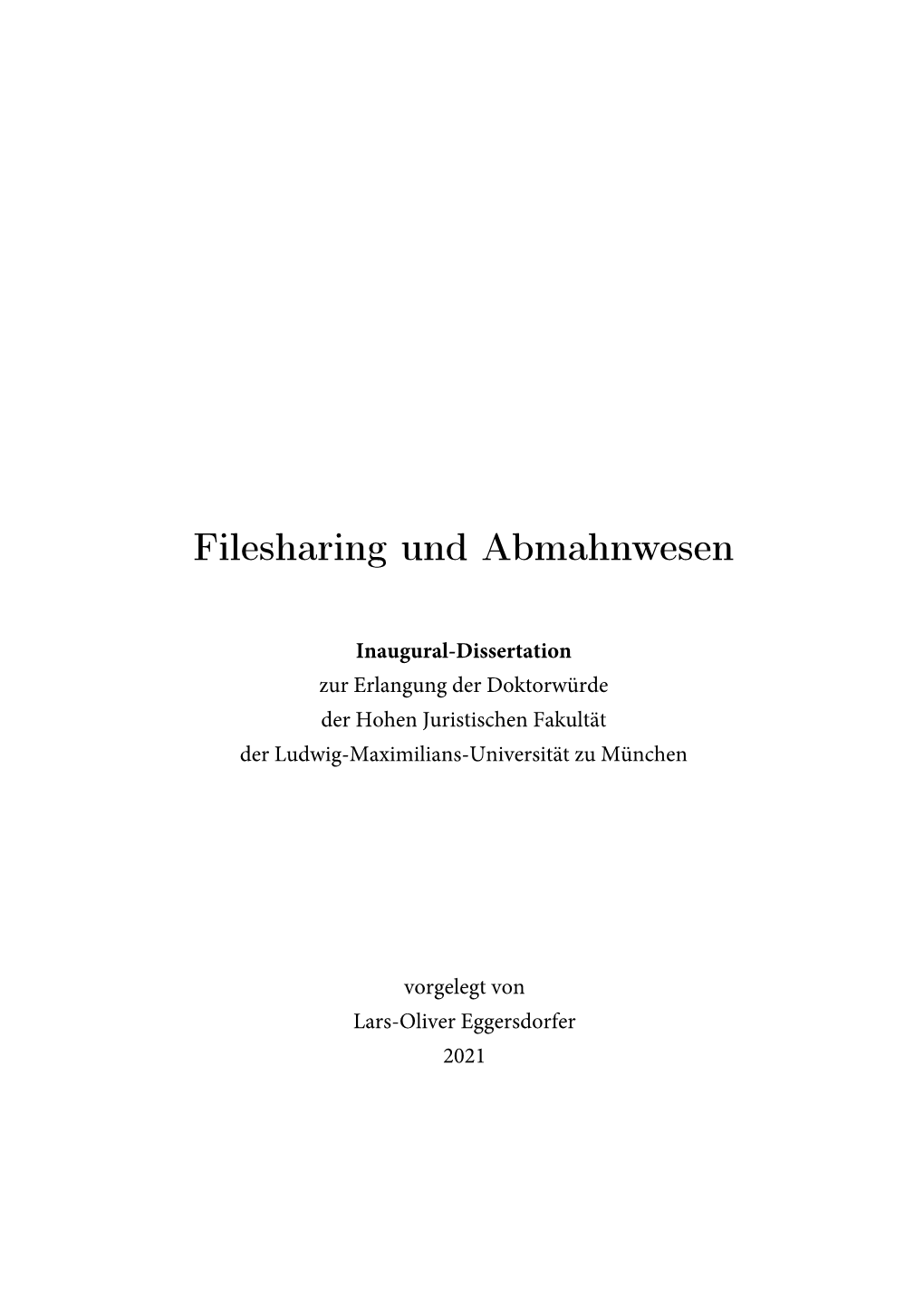 Filesharing Und Abmahnwesen