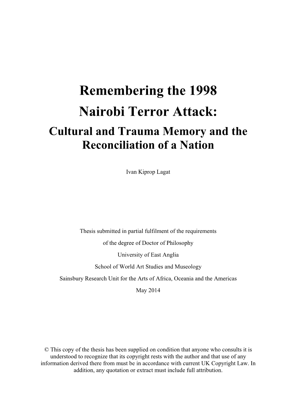 Remembering the 1998 Nairobi Terror Attack: Cultural and Trauma Memory and the Reconciliation of a Nation