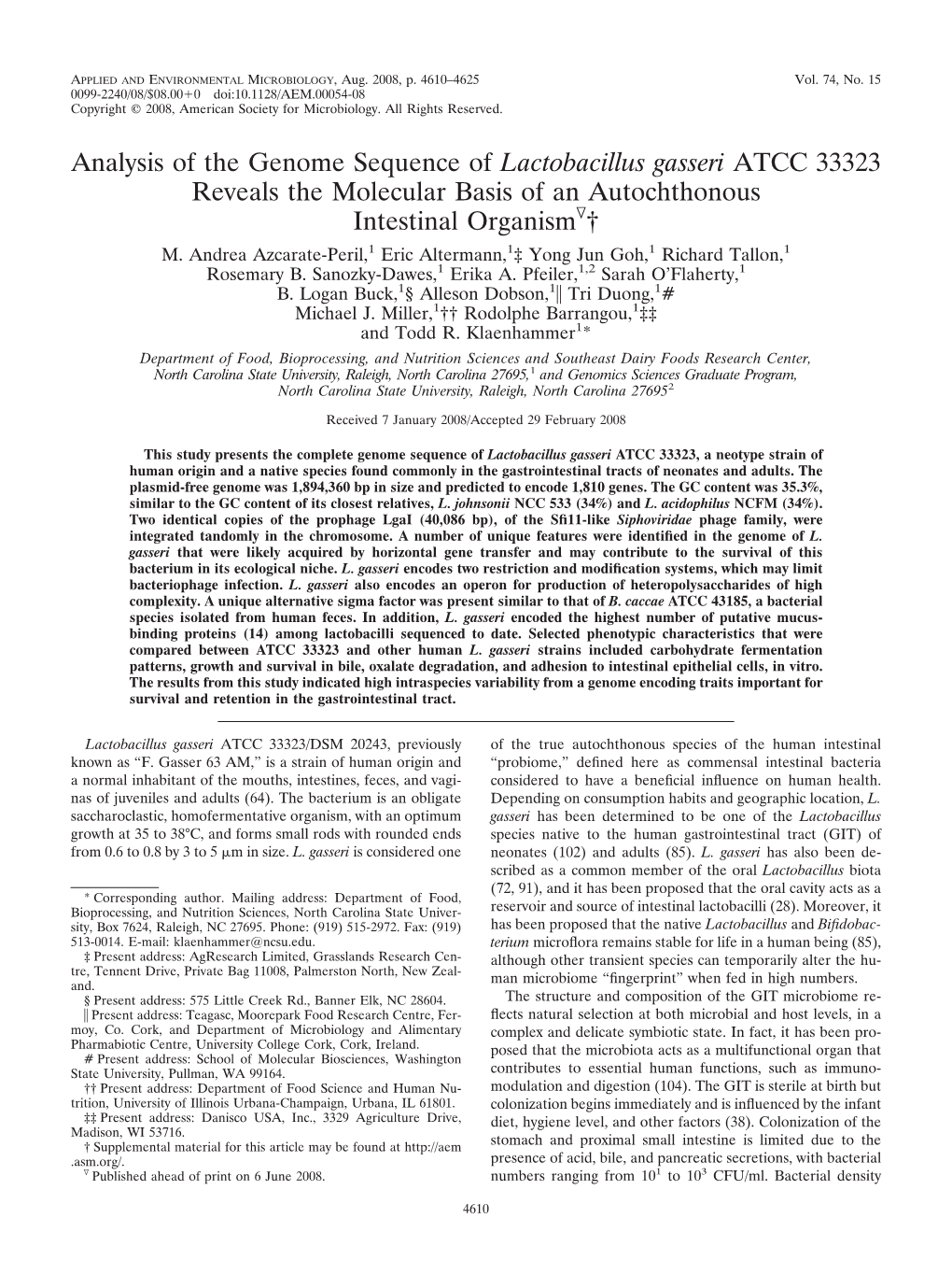 Analysis of the Genome Sequence of Lactobacillus Gasseri ATCC 33323 Reveals the Molecular Basis of an Autochthonous Intestinal Organismᰔ† M