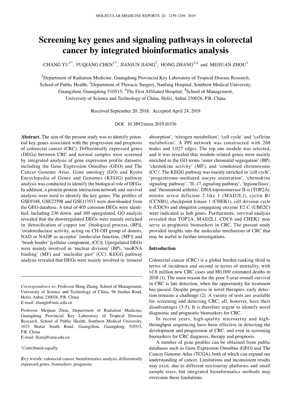 Screening Key Genes and Signaling Pathways in Colorectal Cancer by Integrated Bioinformatics Analysis