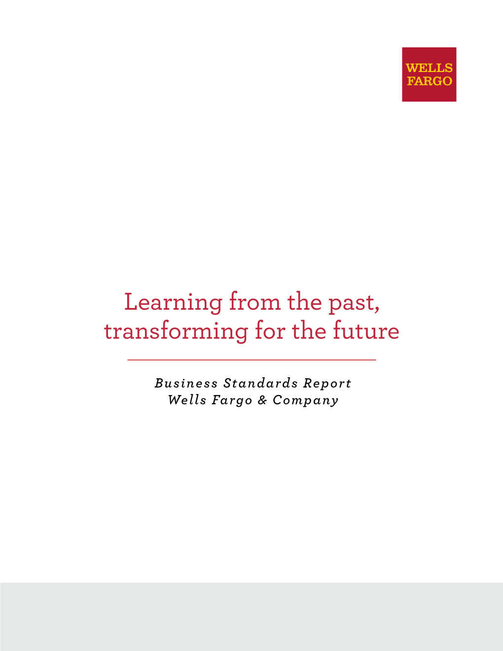 Wells Fargo & Company Business Standards Report: Learning From