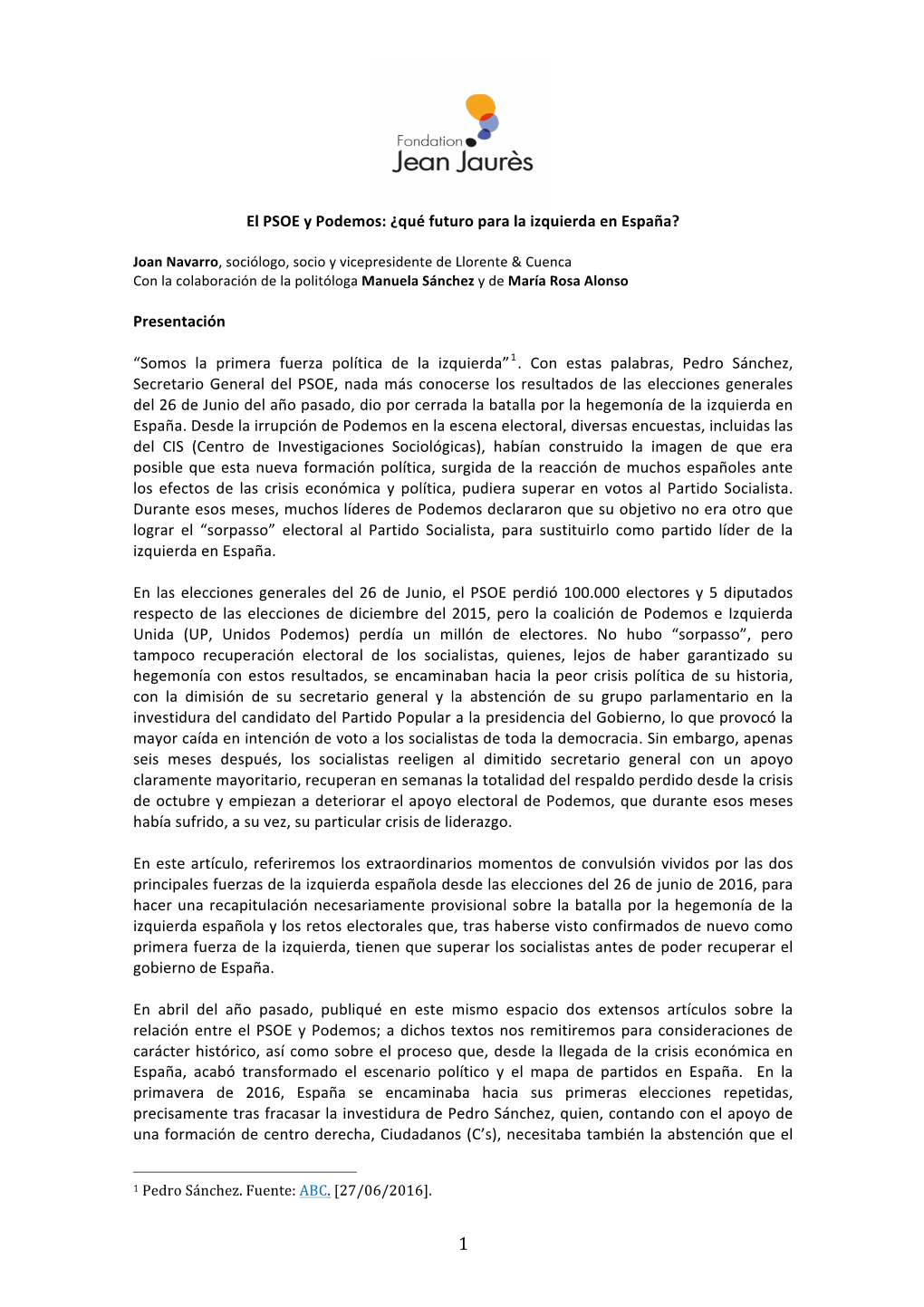 El PSOE Y Podemos: ¿Qué Futuro Para La Izquierda En España?