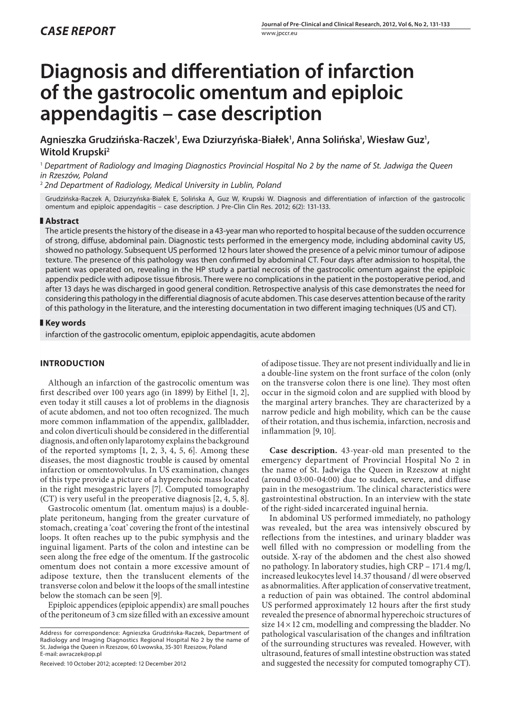 Diagnosis and Differentiation of Infarction of the Gastrocolic