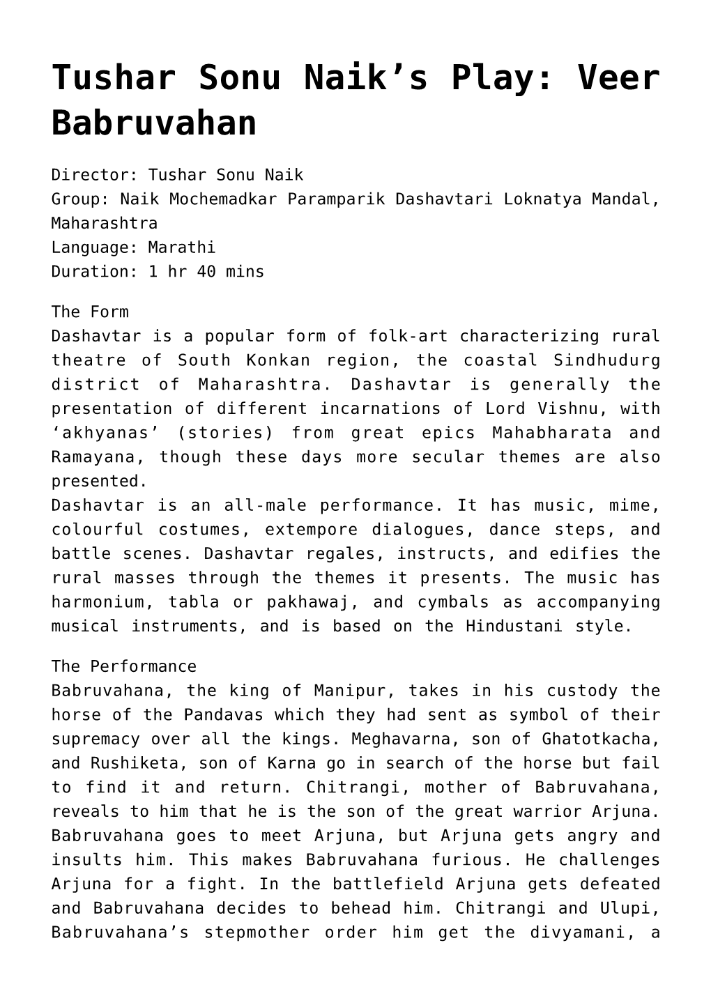 Folk-Art Characterizing Rural Theatre of South Konkan Region, the Coastal Sindhudurg District of Maharashtra