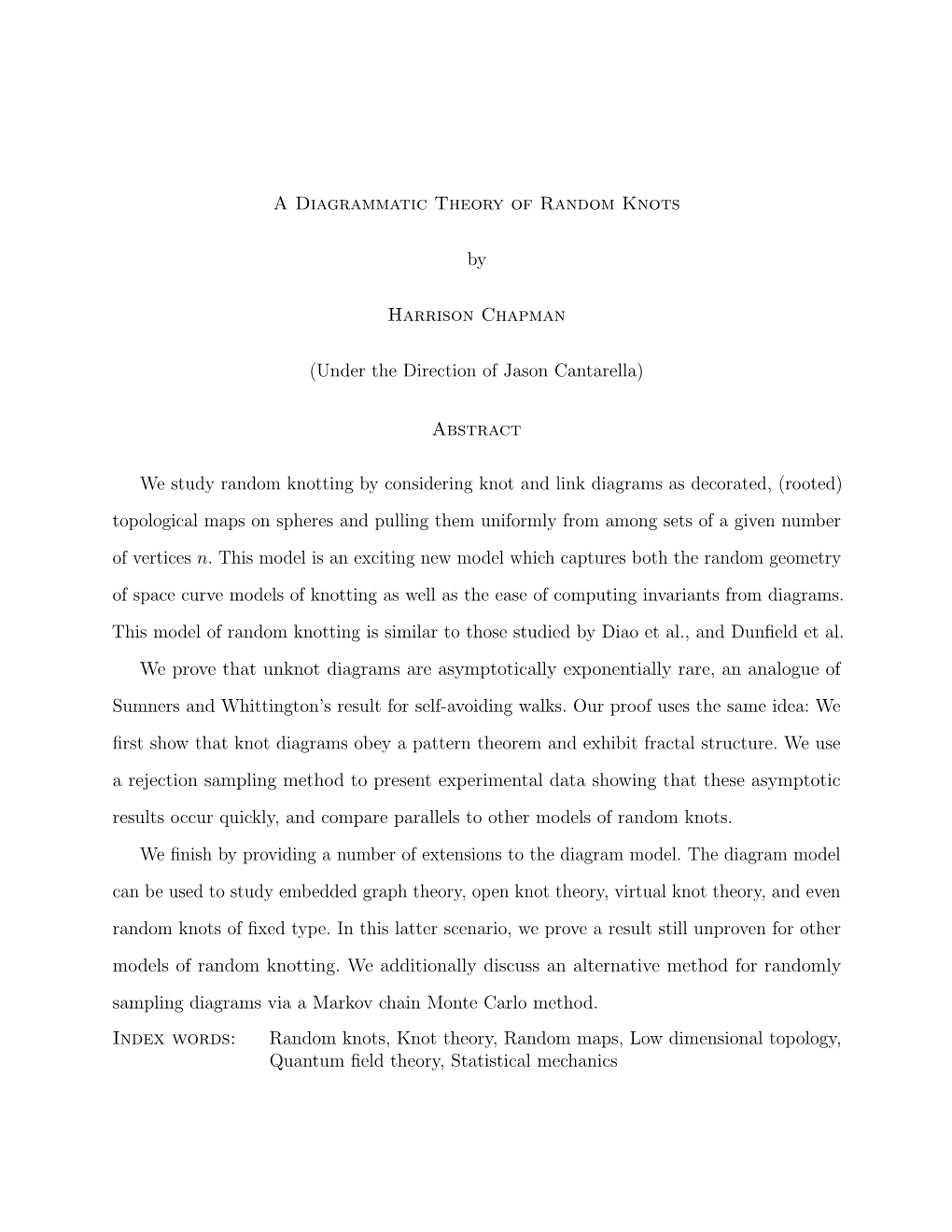 A Diagrammatic Theory of Random Knots by Harrison Chapman (Under