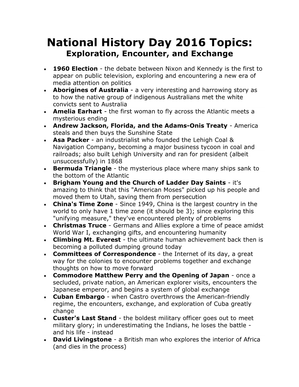 National History Day 2016 Topics: Exploration, Encounter, and Exchange