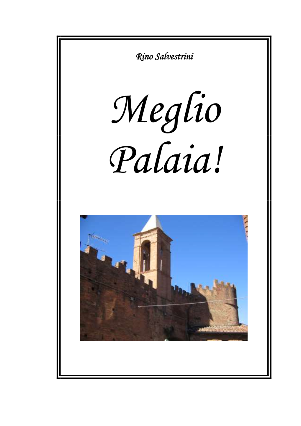 Meglio Palaia! (Pdf)