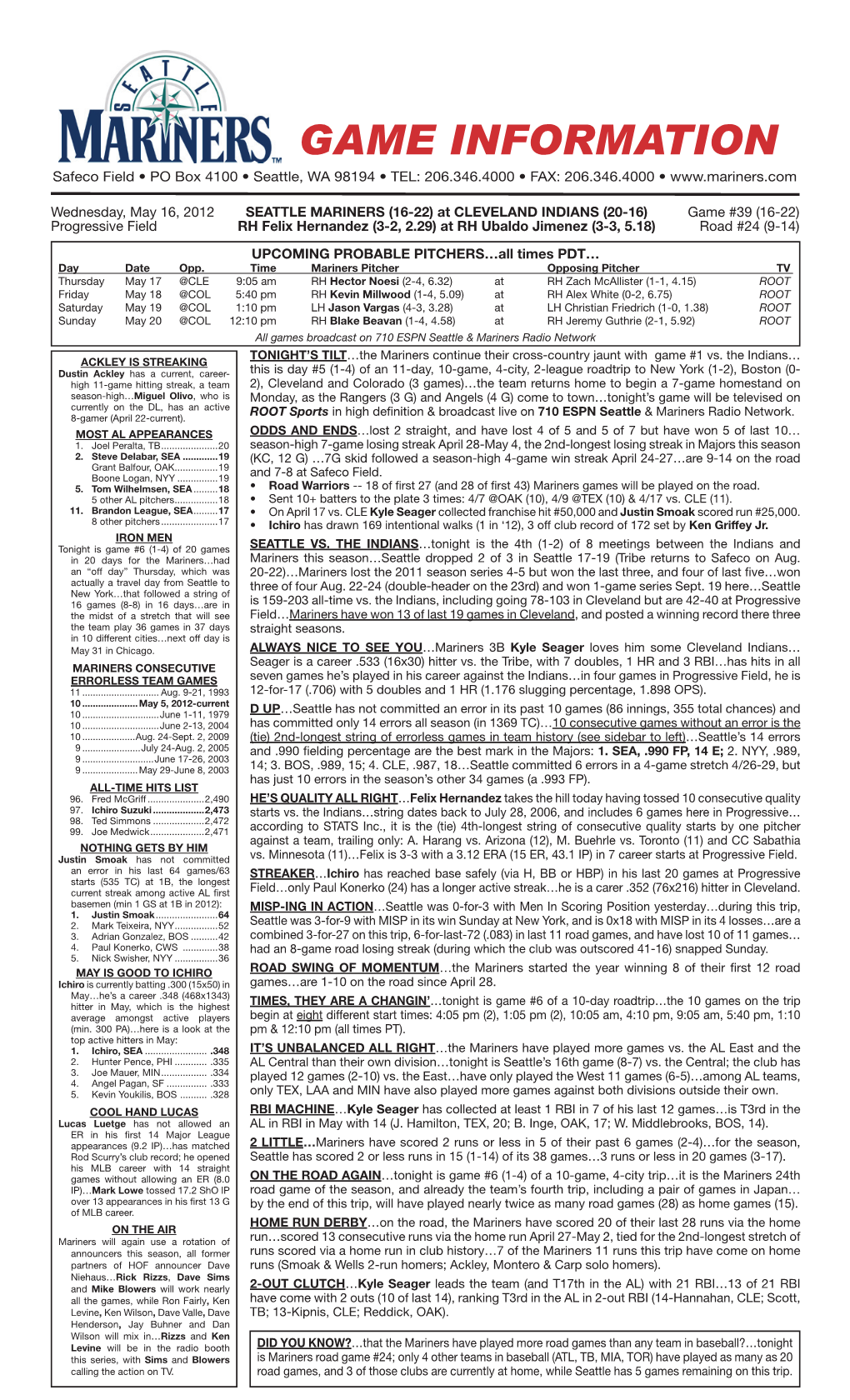 Mariners Game Notes • WEDNESDAY • MAY 16, 2012 • at CLEVELAND INDIANS • Page 2