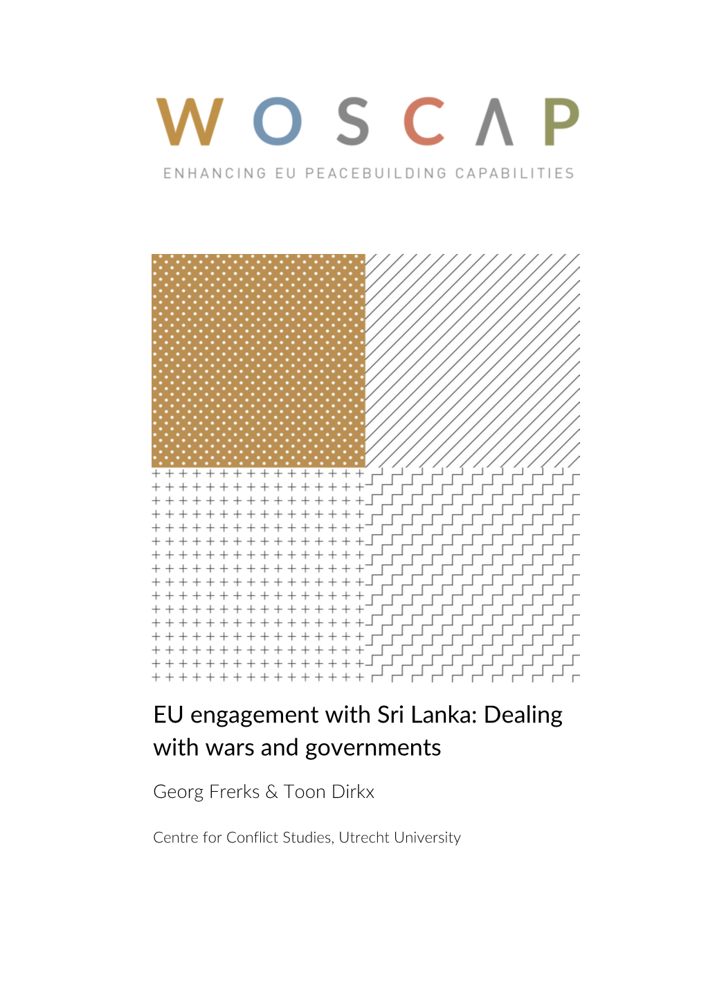 EU Engagement with Sri Lanka: Dealing with Wars and Governments