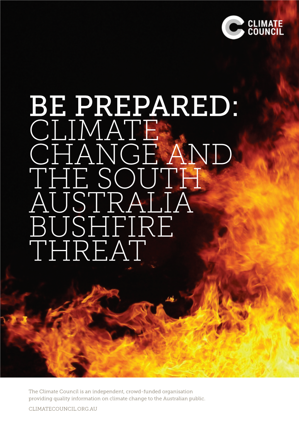 Climate Change and the South Australia Bushfire Threat