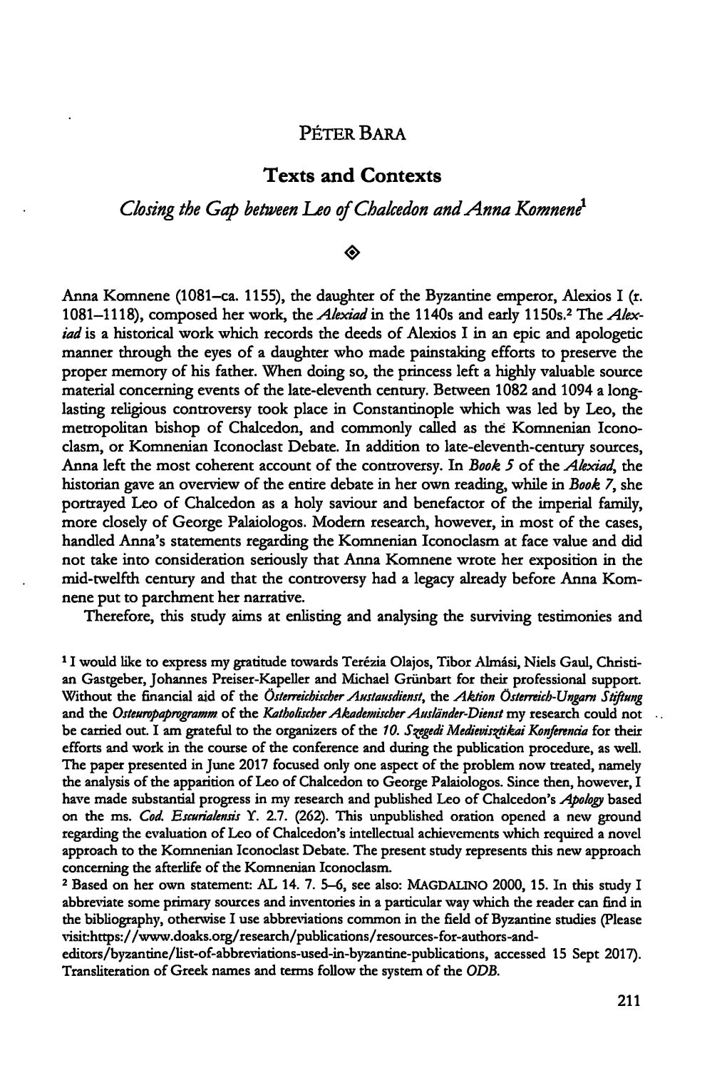 Texts and Contexts Closing the Gap Between Leo of Chalcedon and Anna Komnene1