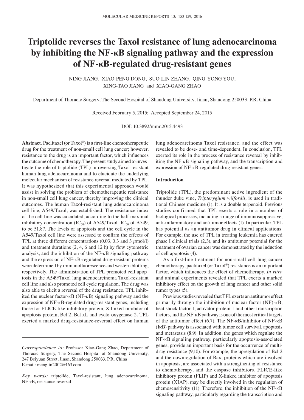 Triptolide Reverses the Taxol Resistance of Lung Adenocarcinoma by Inhibiting the NF-Κb Signaling Pathway and the Expression of NF-Κb-Regulated Drug-Resistant Genes