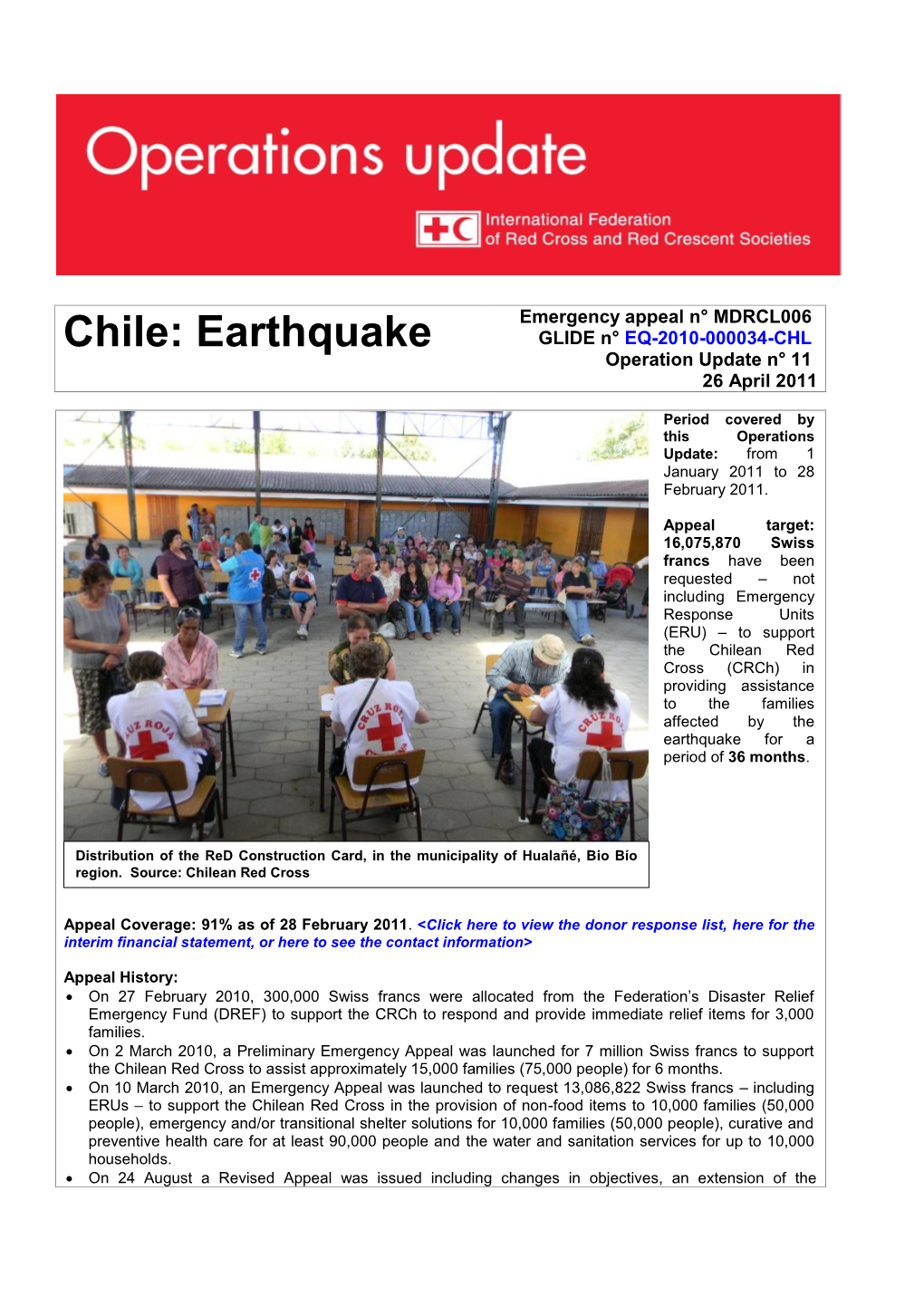 Chile: Earthquake GLIDE N° EQ-2010-000034-CHL Operation Update N° 11 26 April 2011