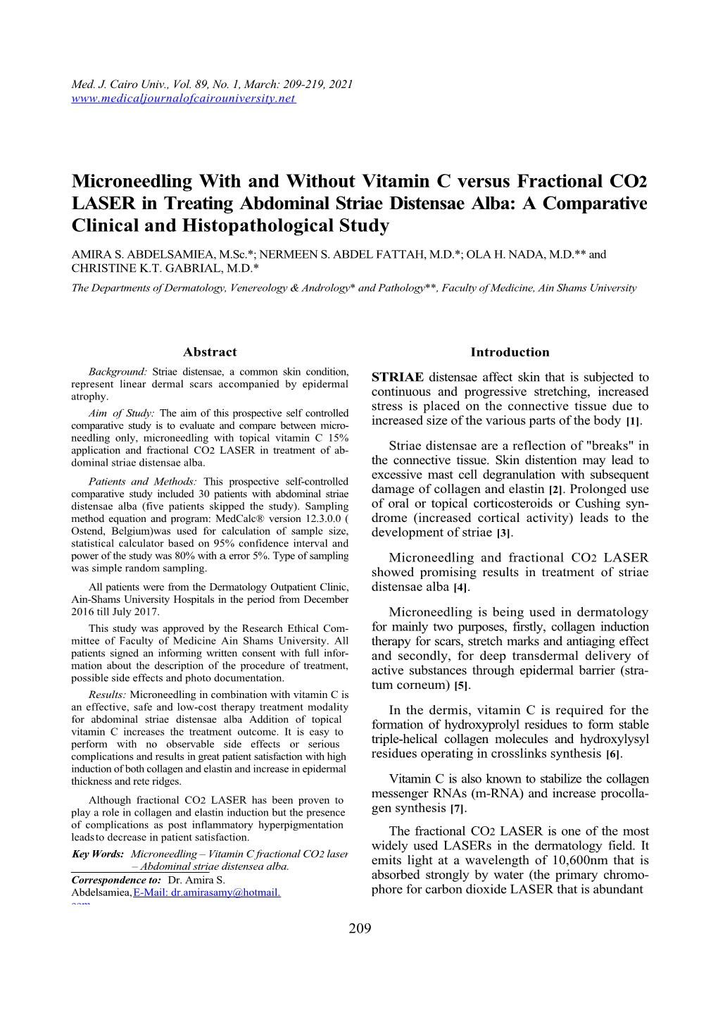 Microneedling with and Without Vitamin C Versus Fractional CO2 LASER in Treating Abdominal Striae Distensae Alba: a Comparative Clinical and Histopathological Study