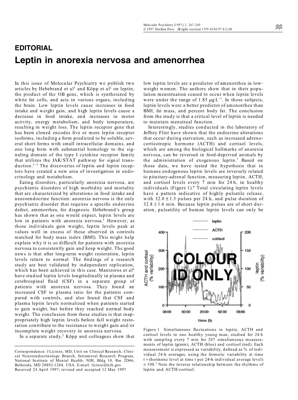 Leptin in Anorexia Nervosa and Amenorrhea