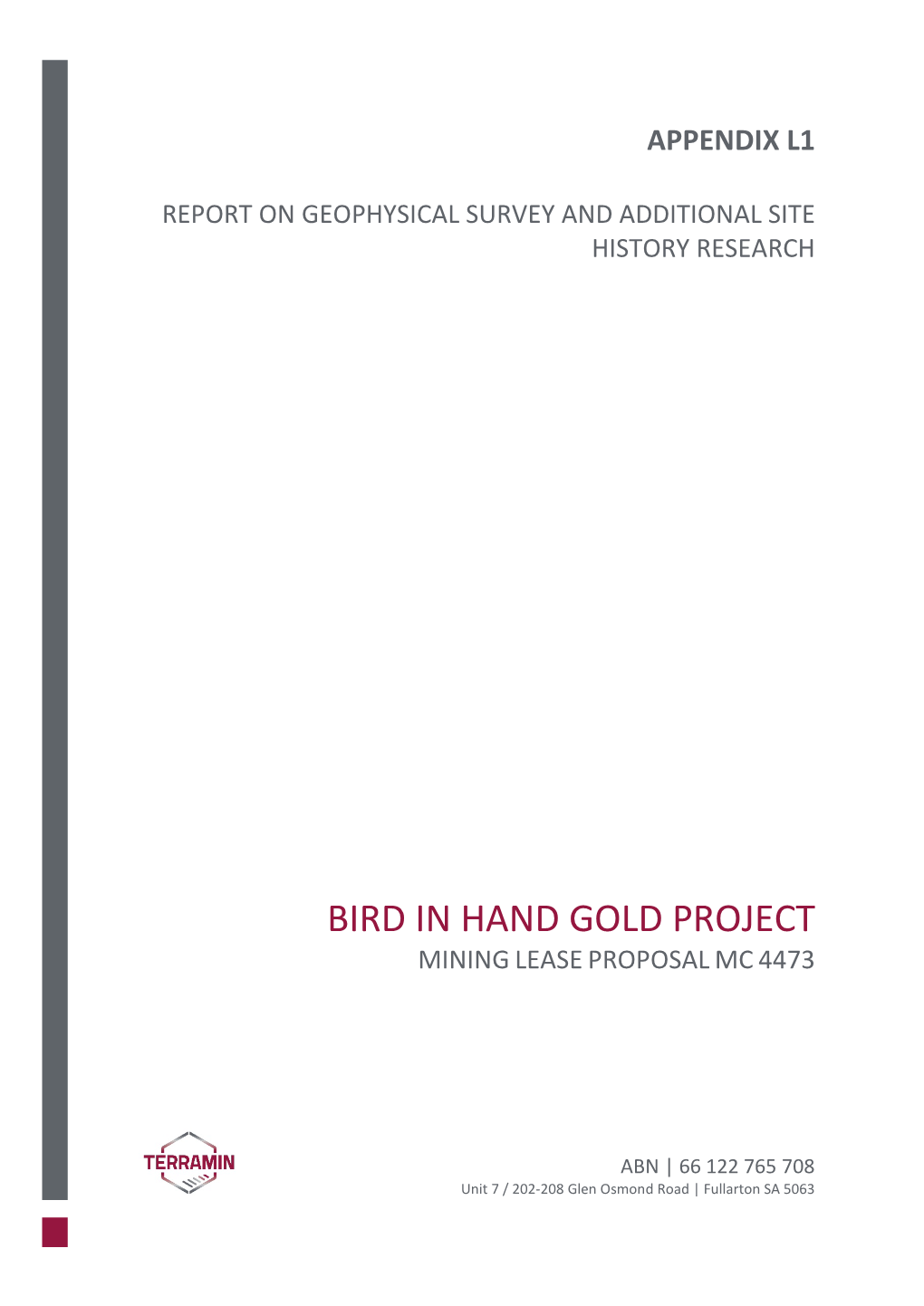 Bird in Hand Gold Project Mining Lease Proposal Mc 4473