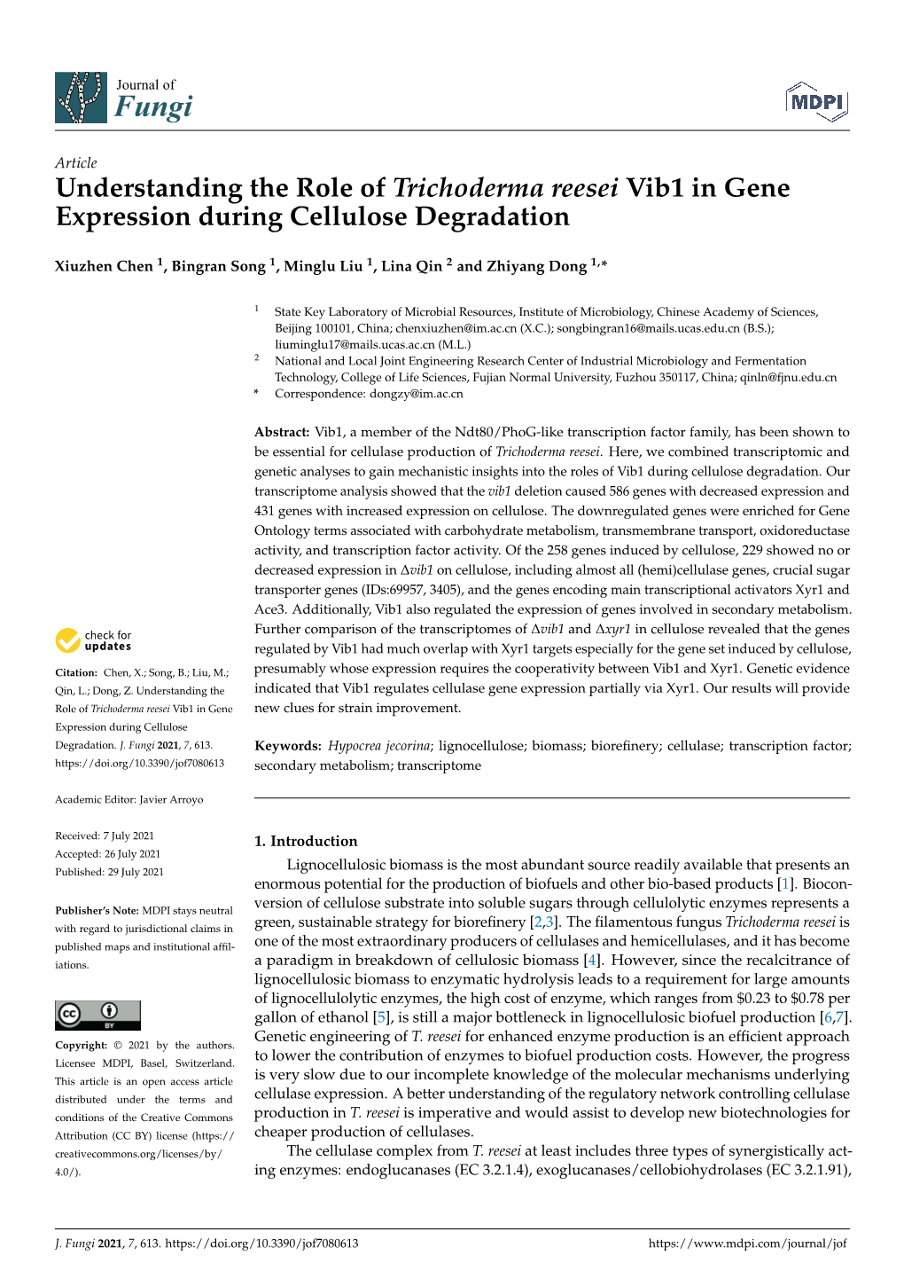 Understanding the Role of Trichoderma Reesei Vib1 in Gene Expression During Cellulose Degradation