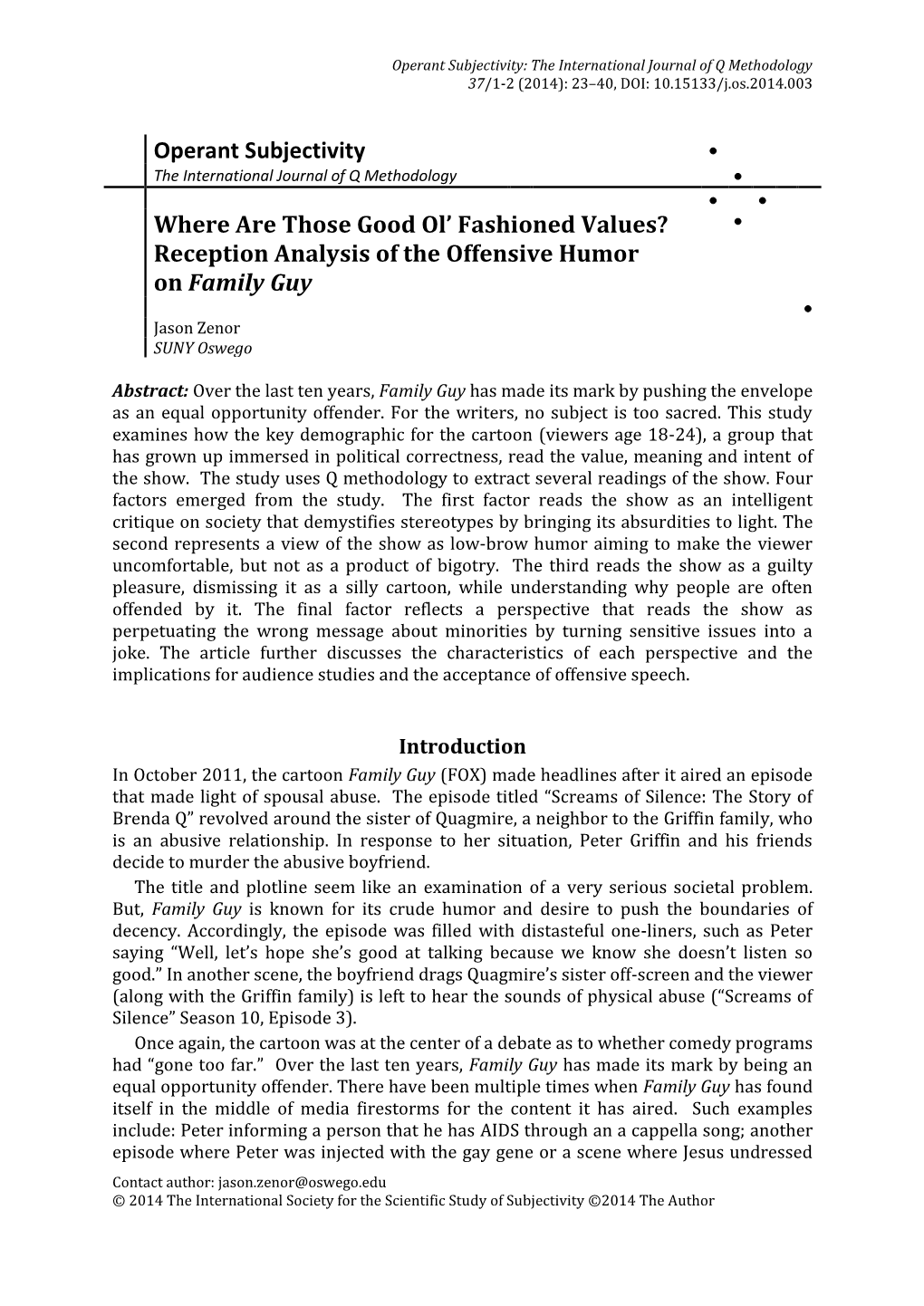 Reception Analysis of the Offensive Humor on Family Guy  Jason Zenor SUNY Oswego