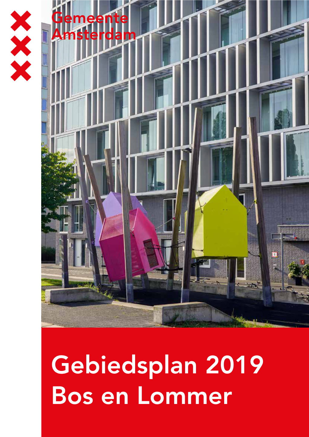 Gebiedsplan 2019 Bos En Lommer 2