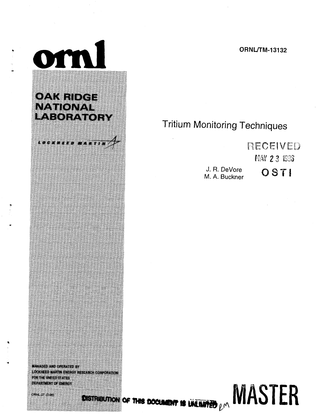 Tritium Monitoring Techniques 4, LOCKH K K D MARTIH' -/"* RECEIVE!! MAY 2 3 638 J