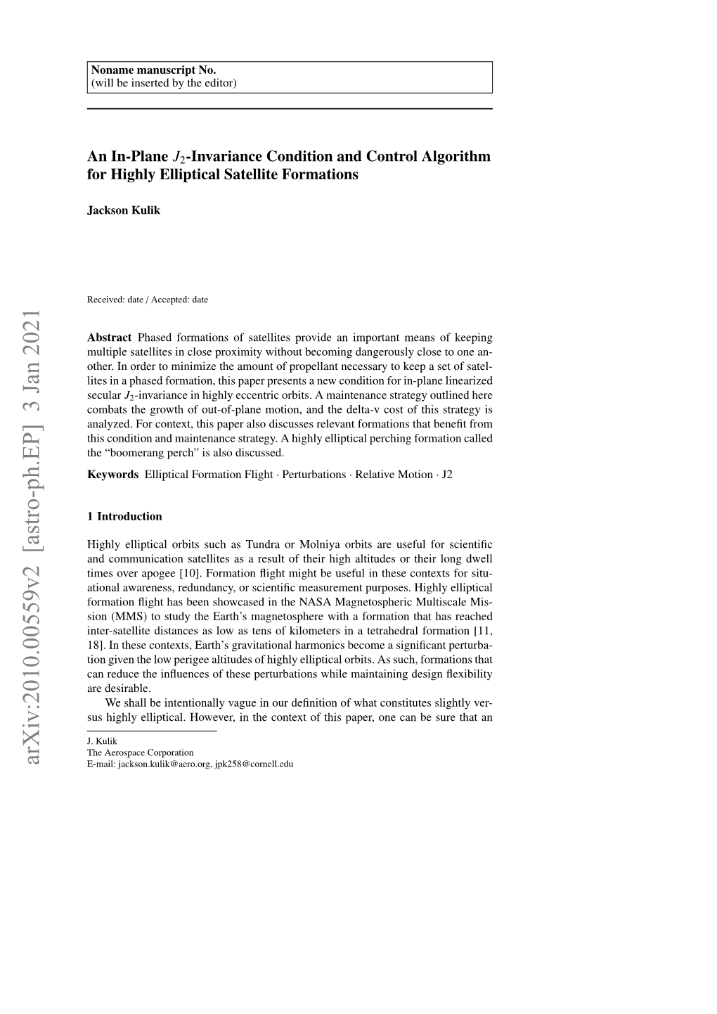 Arxiv:2010.00559V2 [Astro-Ph.EP] 3 Jan 2021 E-Mail: Jackson.Kulik@Aero.Org, Jpk258@Cornell.Edu 2 Jackson Kulik