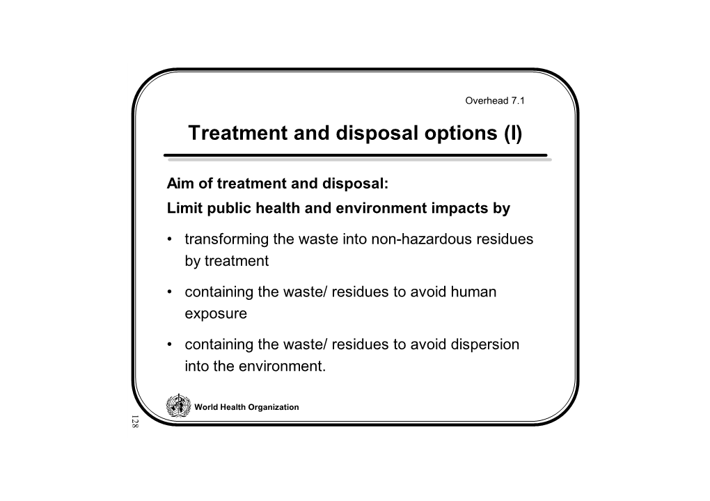 Treatment and Disposal Options (I)