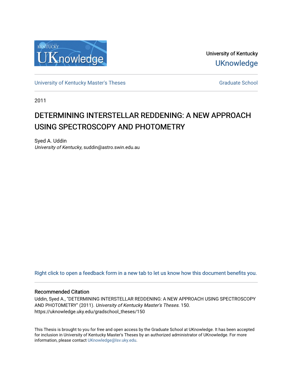 Determining Interstellar Reddening: a New Approach Using Spectroscopy and Photometry