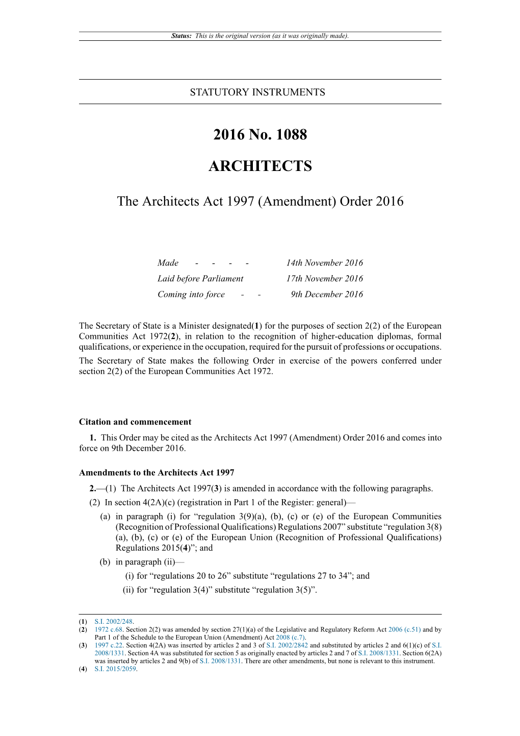 The Architects Act 1997 (Amendment) Order 2016