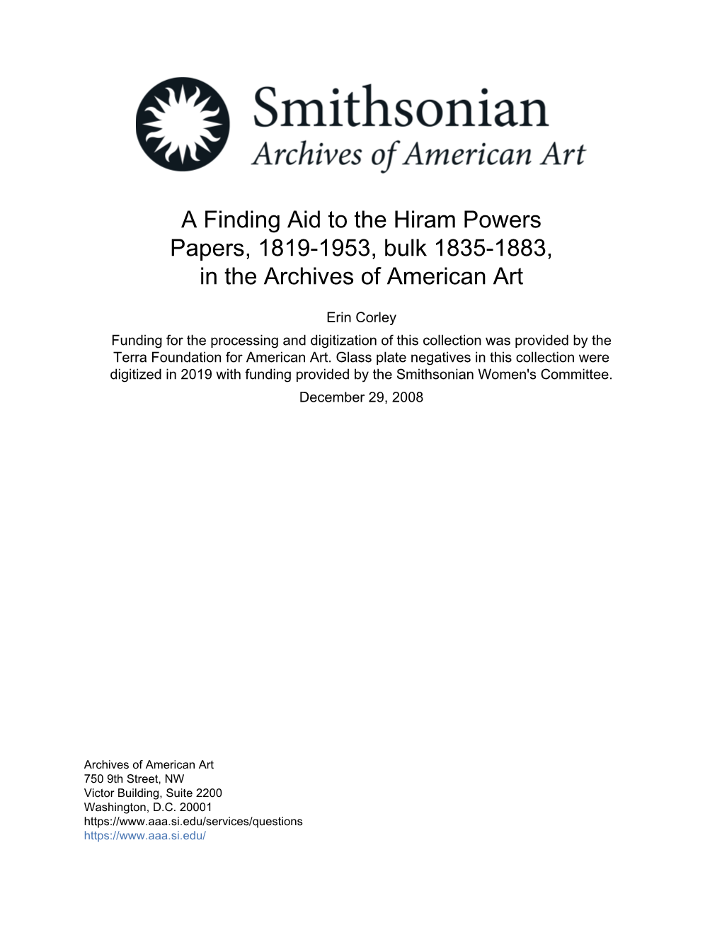 A Finding Aid to the Hiram Powers Papers, 1819-1953, Bulk 1835-1883, in the Archives of American Art