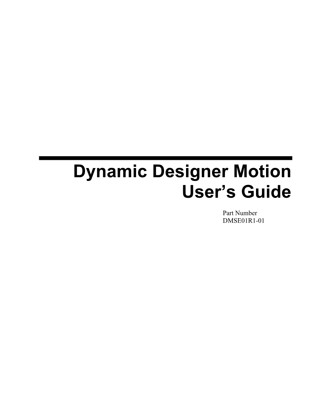 Dynamic Designer Motion User's Guide