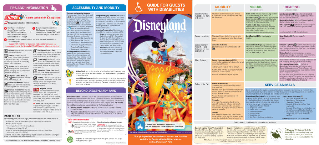 Disneyland® Resort Stroller Shop Located in the Guest Relations See Map Inside for Guest Relations See Map Inside for • Main Street, U.S.A