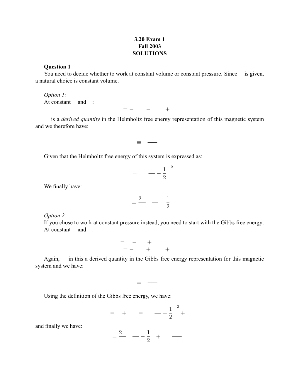 3.20 Exam 1 Fall 2003 SOLUTIONS Question 1 You Need to Decide