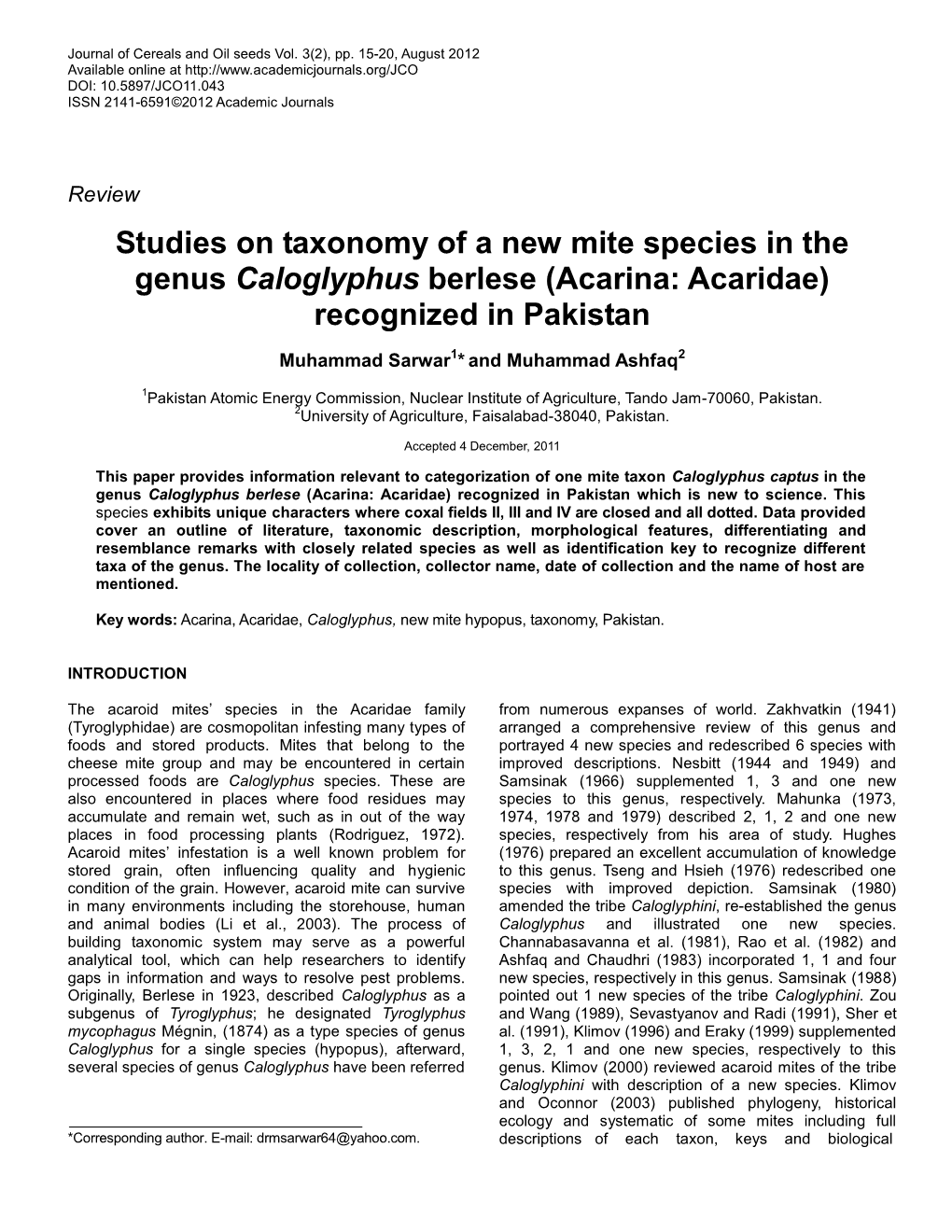 Studies on Taxonomy of a New Mite Species in the Genus Caloglyphus Berlese (Acarina: Acaridae) Recognized in Pakistan