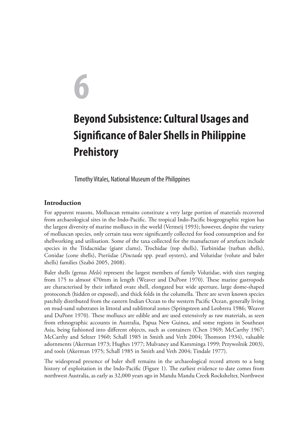 Beyond Subsistence: Cultural Usages and Significance of Baler Shells in Philippine Prehistory