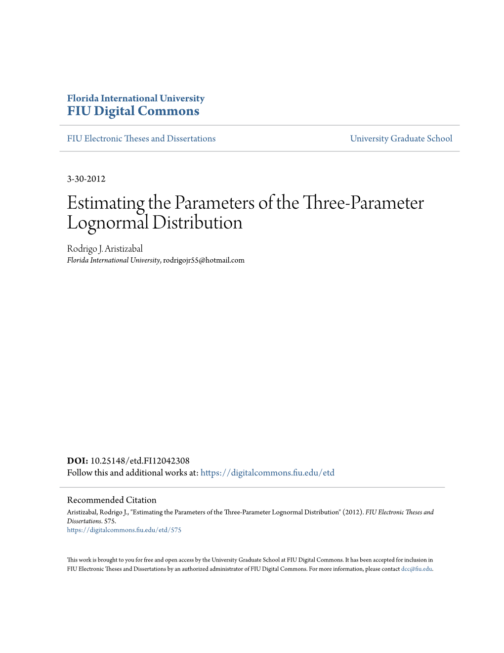 Estimating the Parameters of the Three-Parameter Lognormal Distribution Rodrigo J