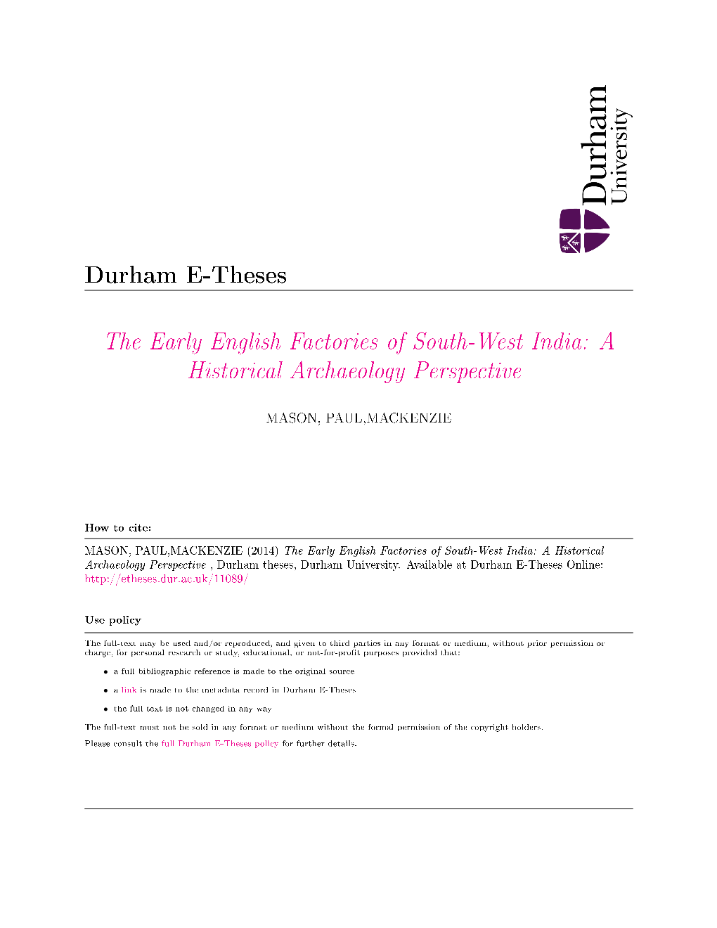 The Early English Factories of South-West India: a Historical Archaeology Perspective