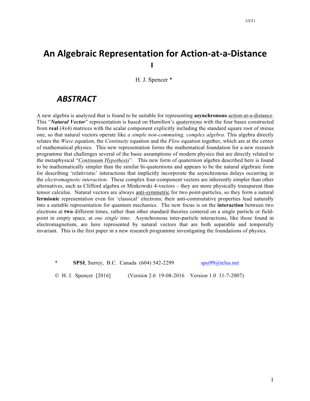 An Algebraic Representation for Action-At-A-Distance I