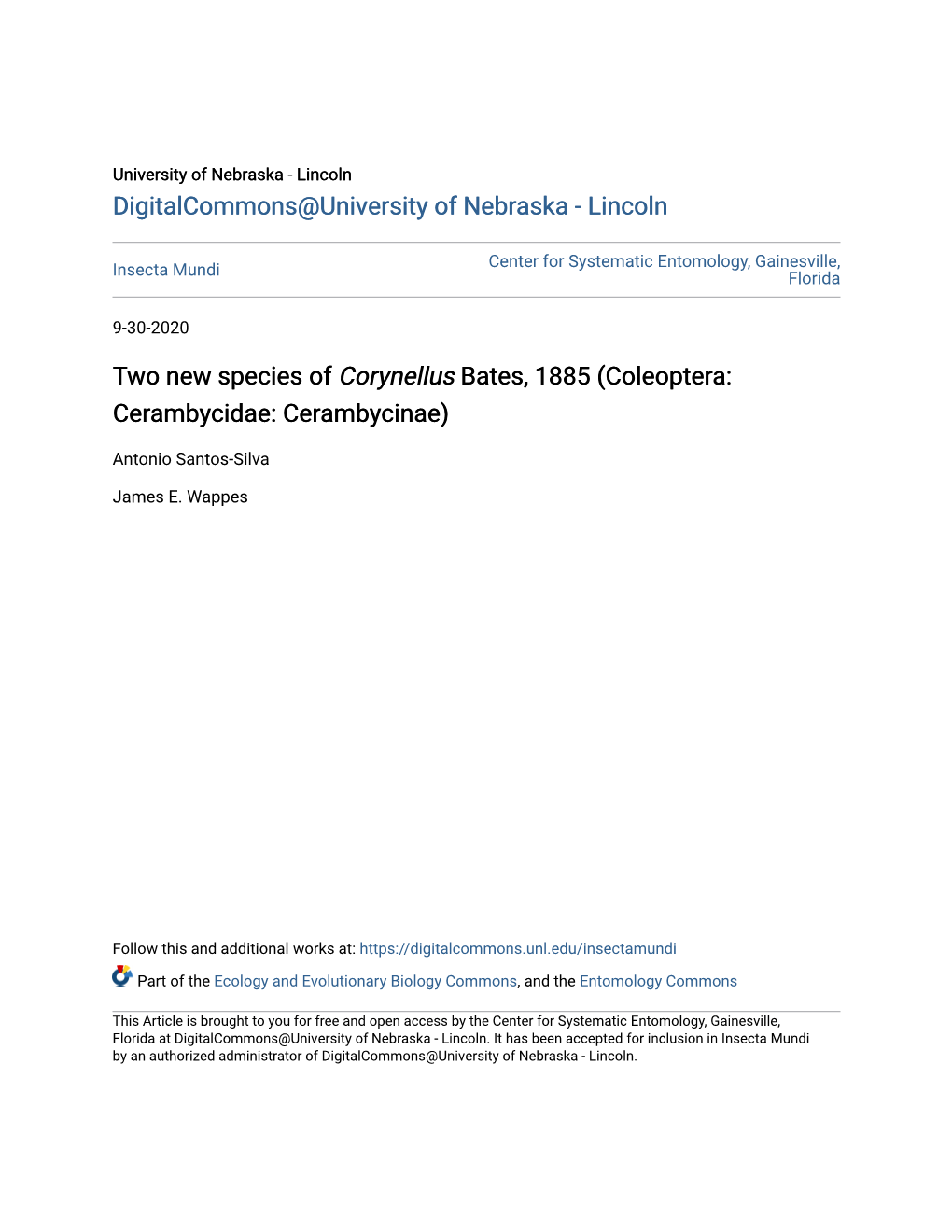 Two New Species of &lt;I&gt;Corynellus&lt;/I&gt; Bates, 1885 (Coleoptera