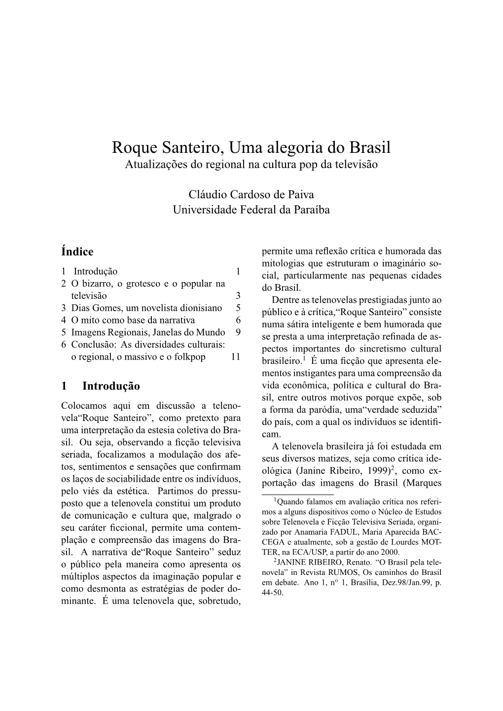 Roque Santeiro, Uma Alegoria Do Brasil Atualizações Do Regional Na Cultura Pop Da Televisão