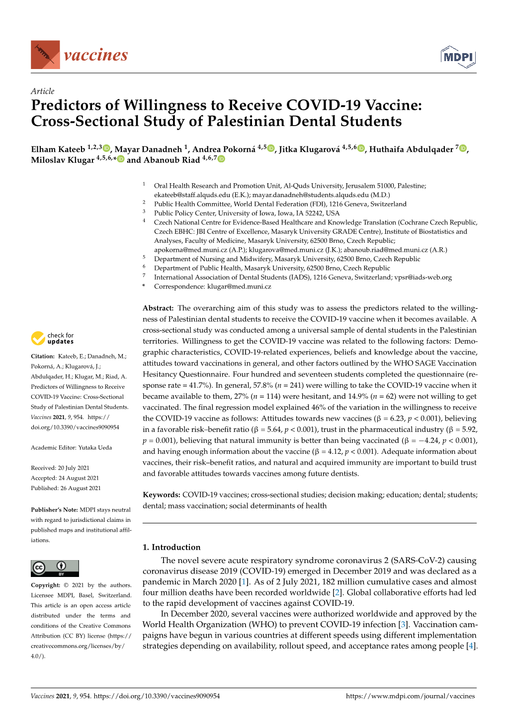 Predictors of Willingness to Receive COVID-19 Vaccine: Cross-Sectional Study of Palestinian Dental Students