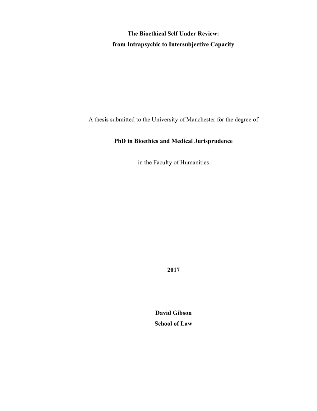 The Bioethical Self Under Review: from Intrapsychic to Intersubjective Capacity