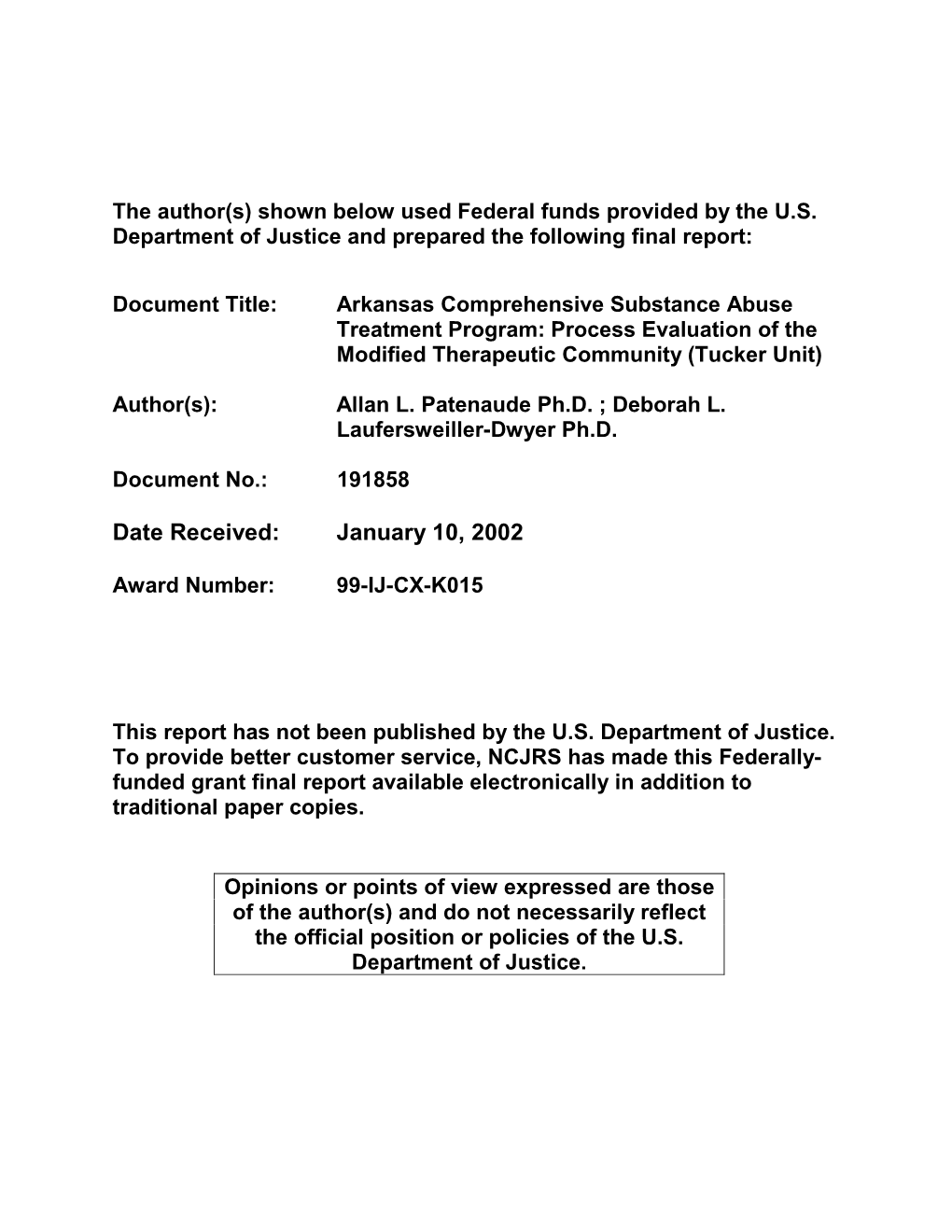 Arkansas Comprehensive Substance Abuse Treatment Program: Process Evaluation of the Modified Therapeutic Community (Tucker Unit)