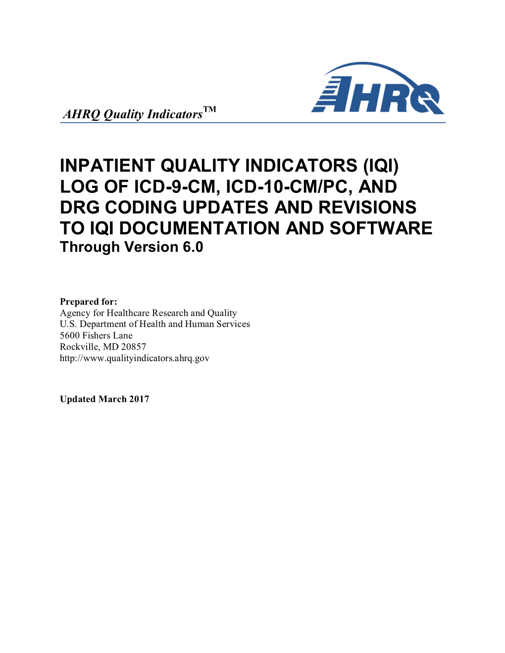 Log of ICD-9-CM and DRG Coding Updates and Revisions to IQI Documentation and Software