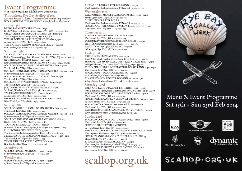Event Programme the Street, East Brabourne, Ashford TN25 5LP - 01303 813 334 Visit Scallop.Org.Uk for Full and Latest Event Details