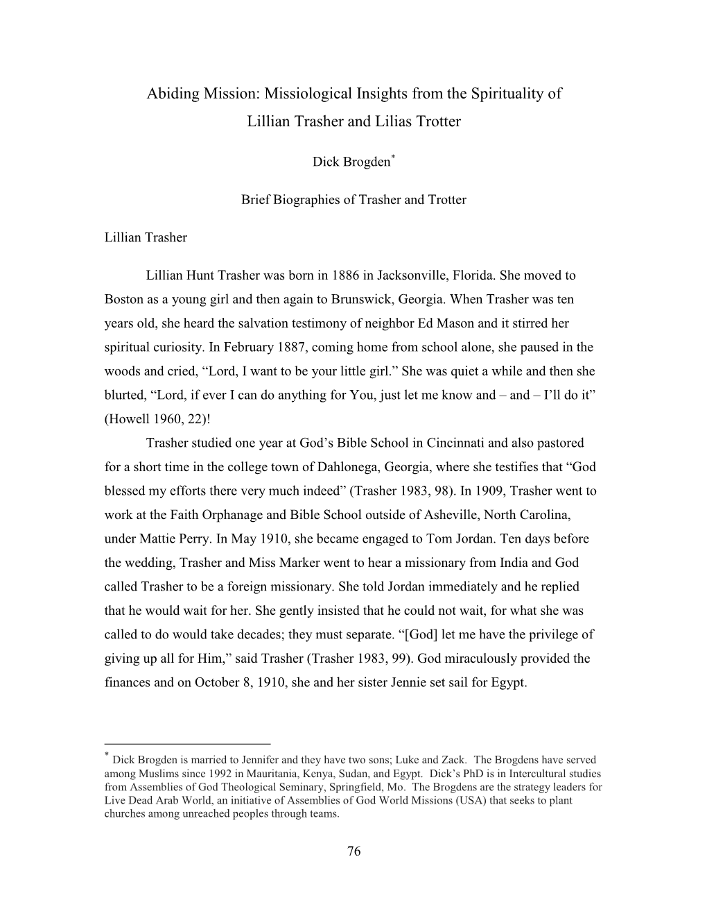 Abiding Mission: Missiological Insights from the Spirituality of Lillian Trasher and Lilias Trotter