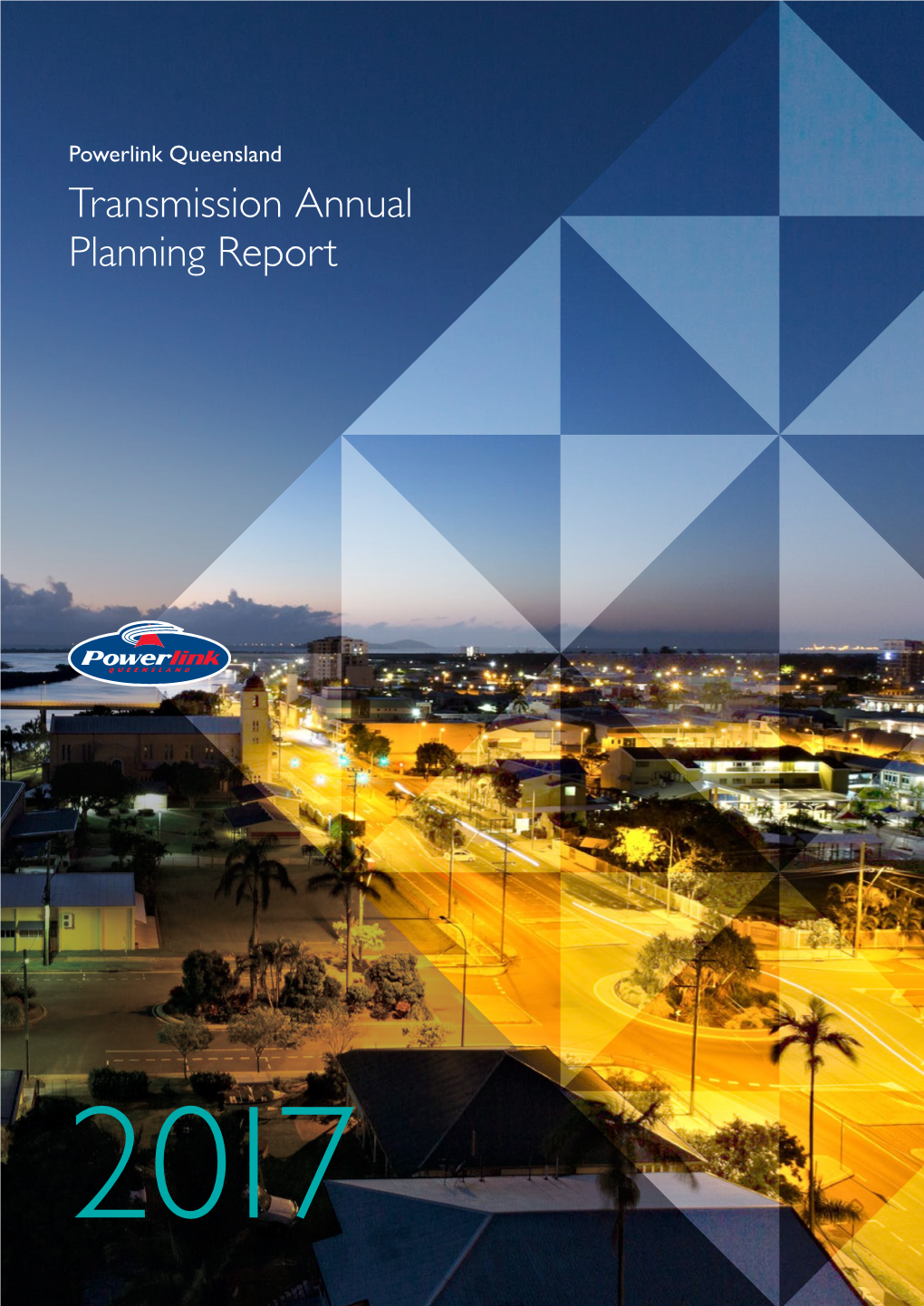 Transmission Annual Planning Report