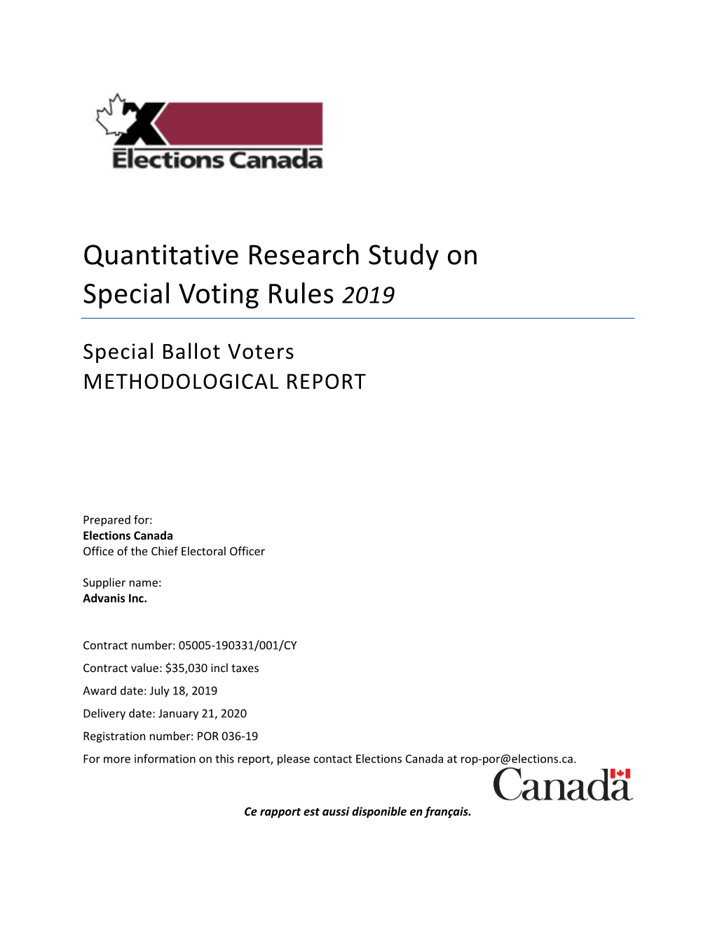 Quantitative Research Study on Special Voting Rules 2019