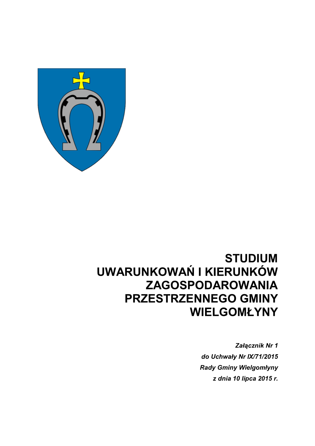 Studium Uwarunkowań I Kierunków Zagospodarowania Przestrzennego Gminy Wielgomłyny