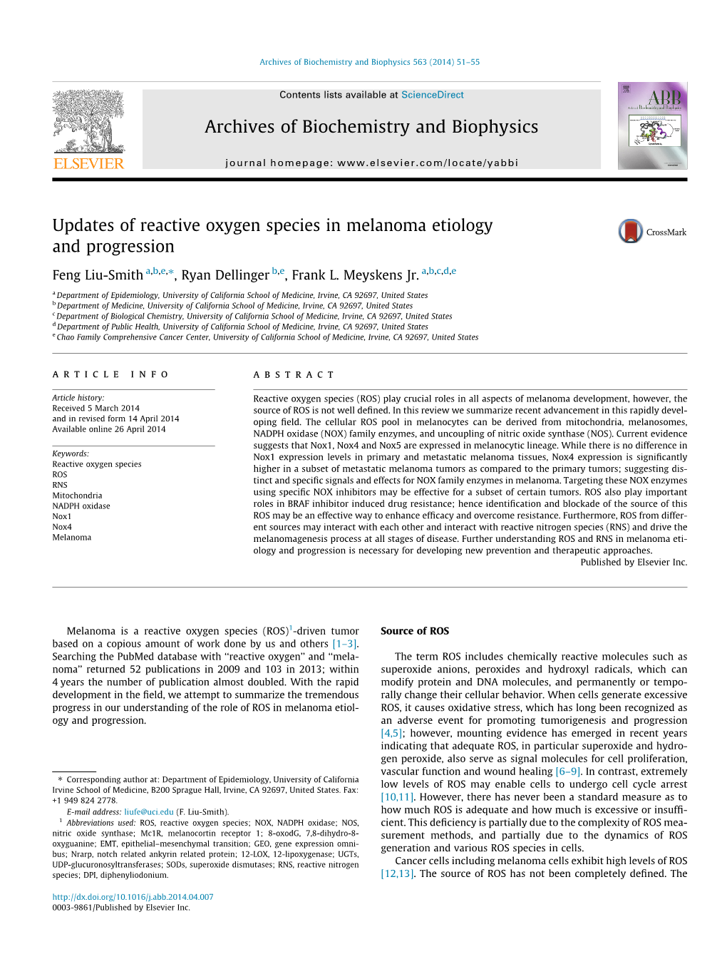 Updates of Reactive Oxygen Species in Melanoma Etiology and Progression ⇑ Feng Liu-Smith A,B,E, , Ryan Dellinger B,E, Frank L